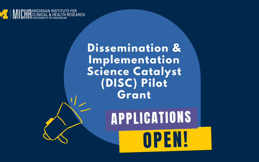 Dissemination & Implementation Science Catalyst (DISC) Pilot Grant