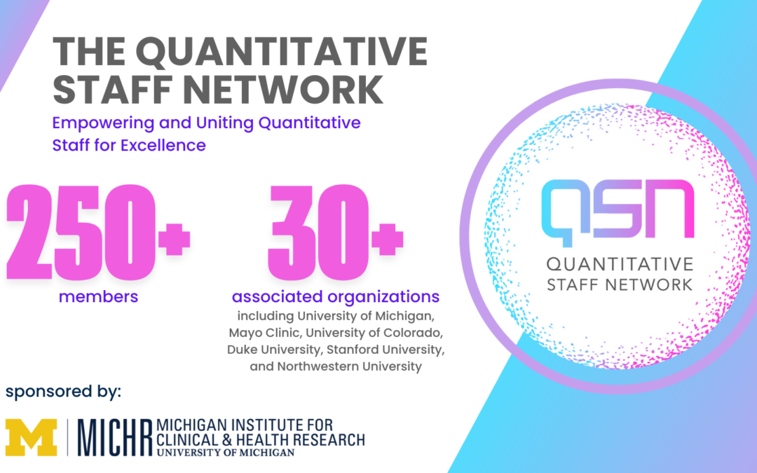 Resources and Networking Opportunities for Statisticians, Quantitative Staff, and Medical Researchers