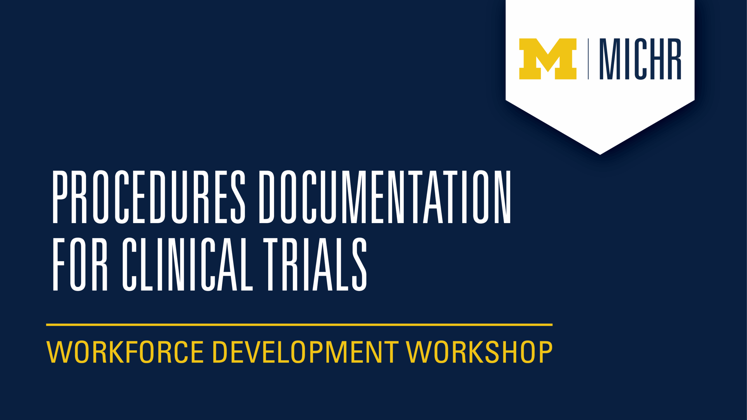 Procedures Documentation for Clinical Trials